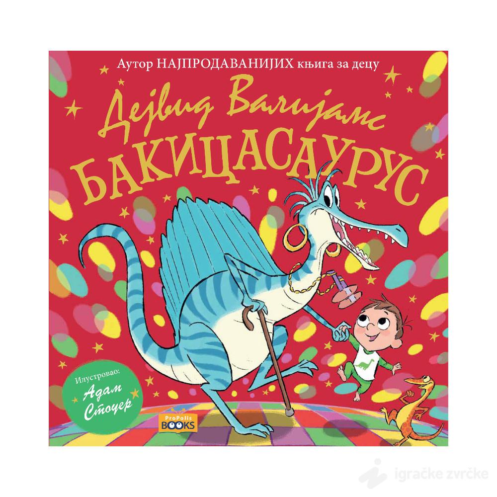 BAKICASAURUS - Dejvid Valijams