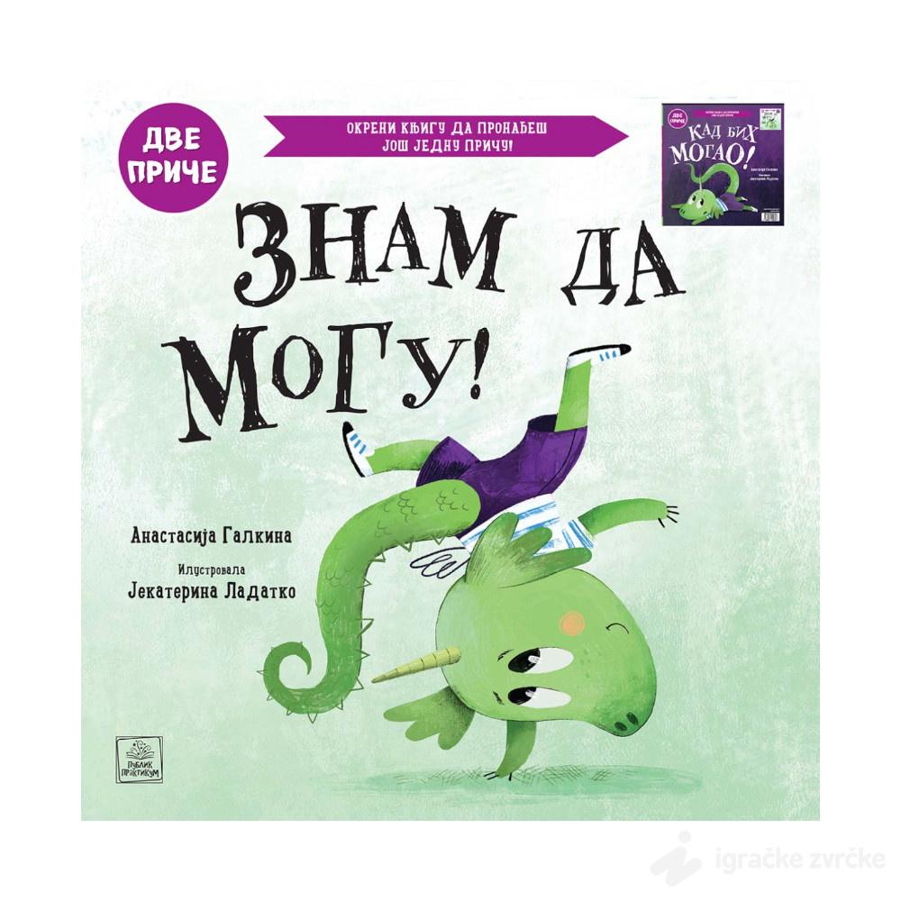 Kad bih mogao / Znam da mogu - Dvostrana slikovnica