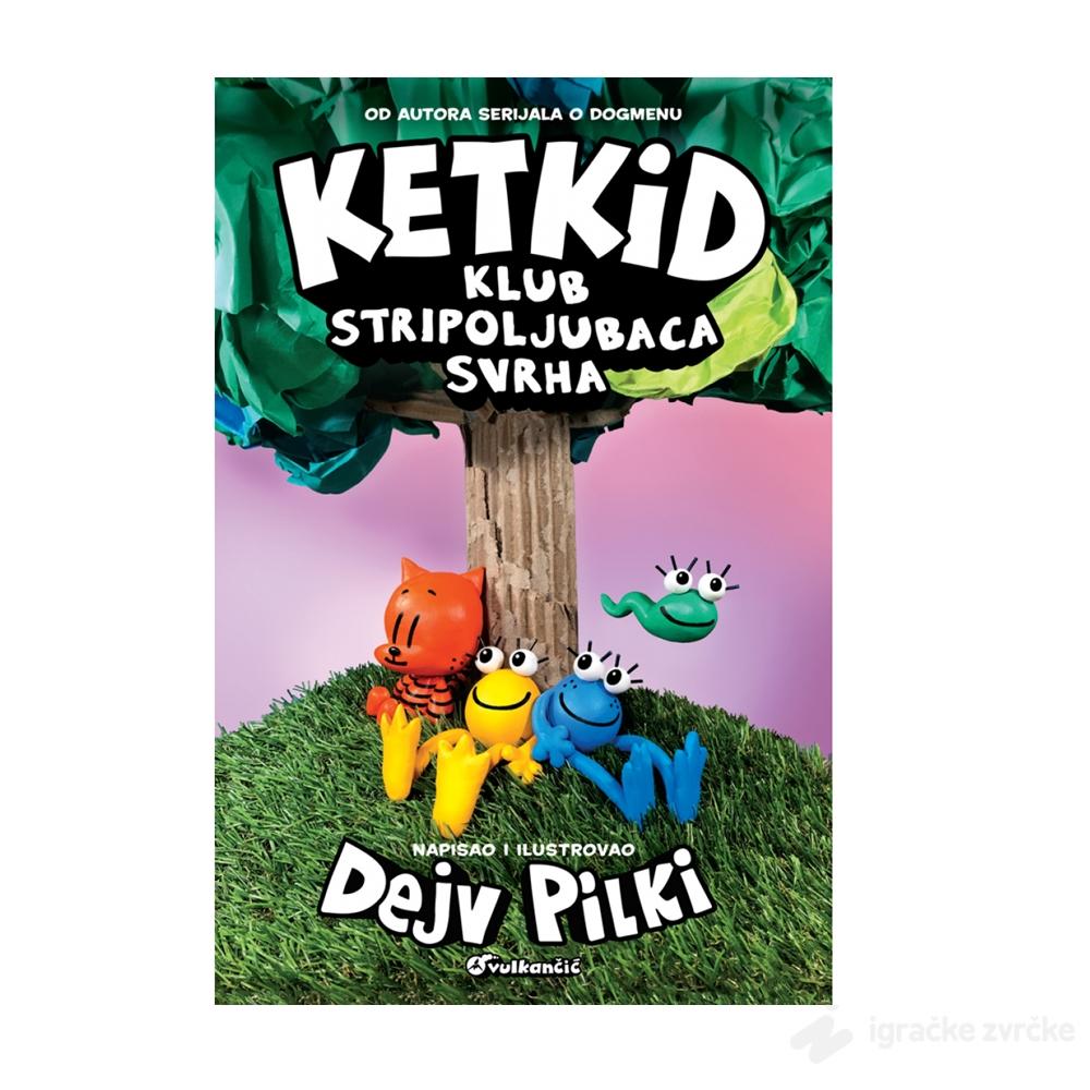 Ketkid - Klub stripoljubaca: Svrha