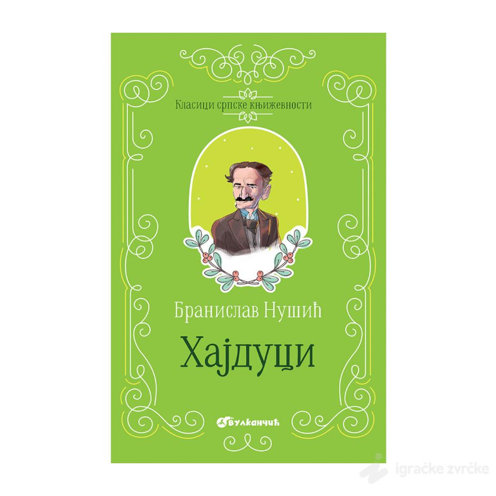 Klasici srpske književnosti - Hajduci