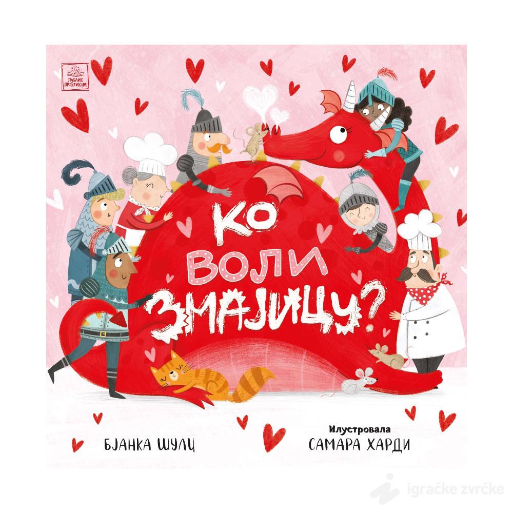 Ko voli zmajicu? - Bjanka Šulc