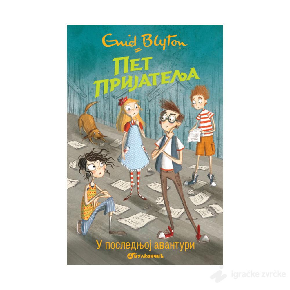Pet prijatelja u poslednjoj avanturi