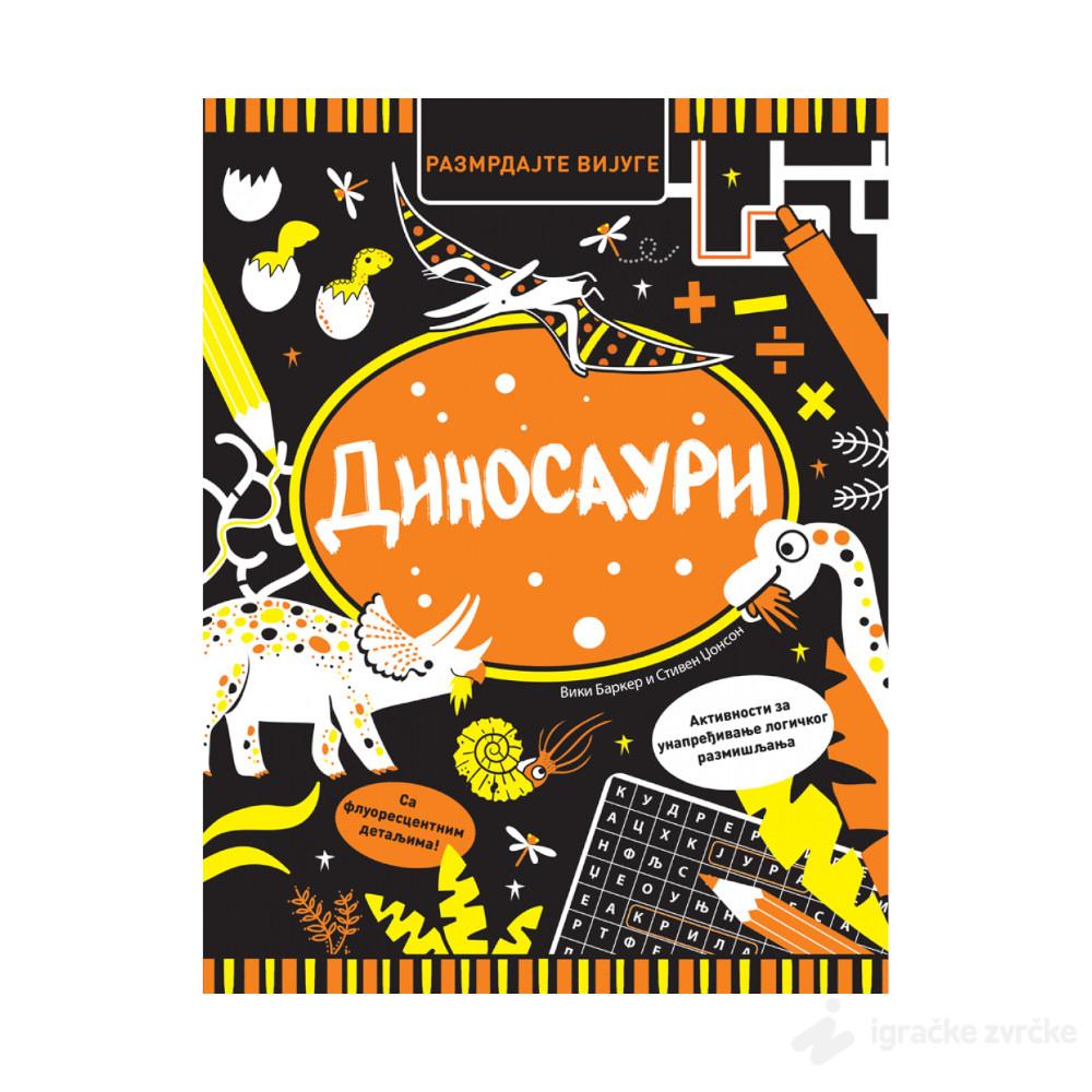 RAZMRDAJTE VIJUGE: Dinosauri