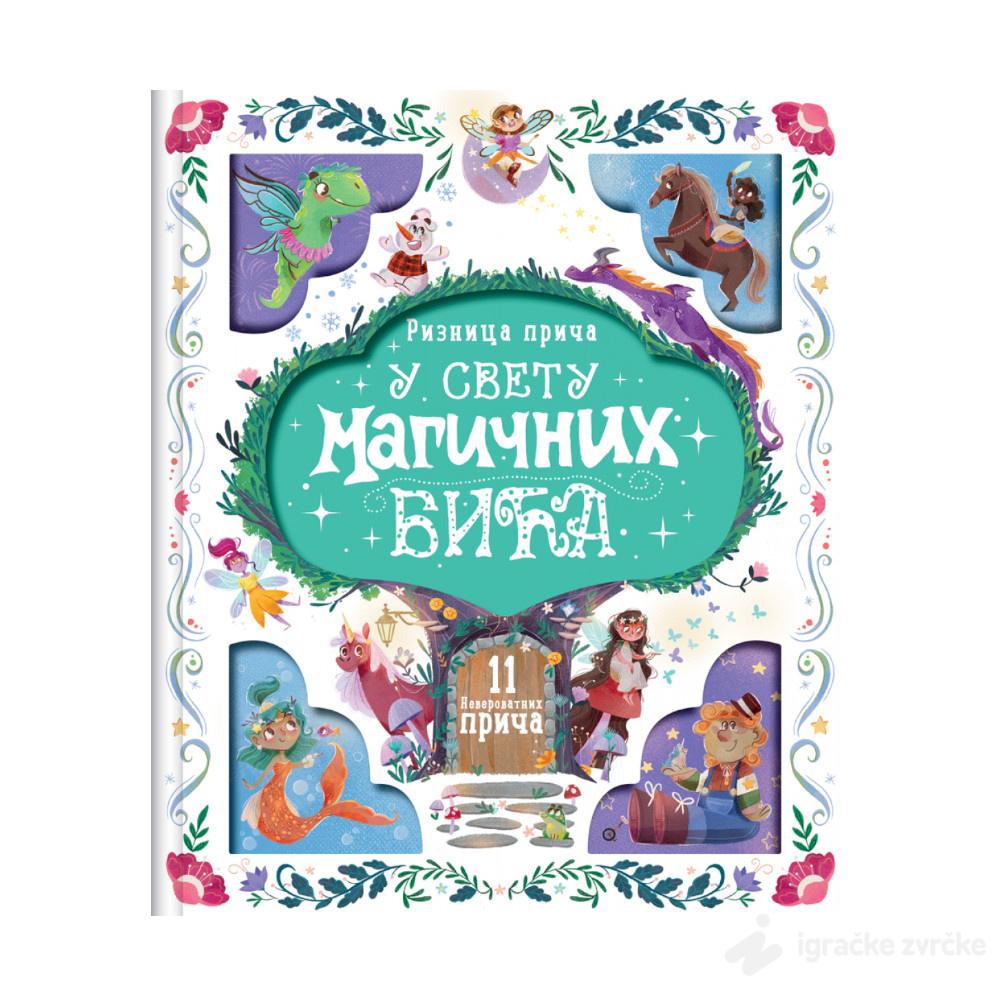 Riznica priča: U svetu magičnih bića