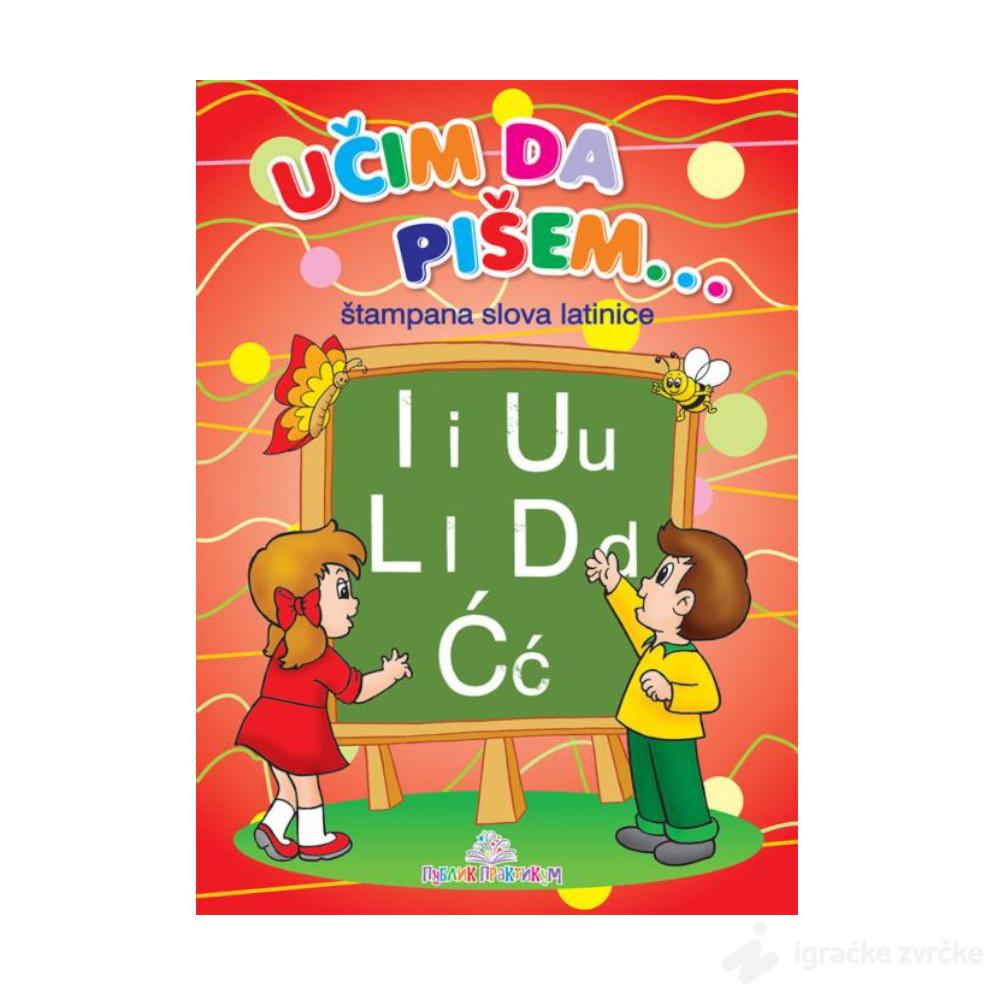 Učim da pišem - Štampana latinica