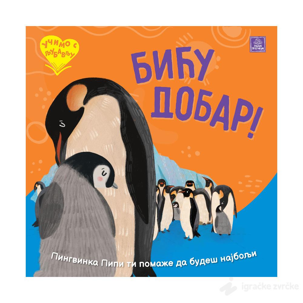 Učimo s ljubavlju - BIĆU DOBAR!